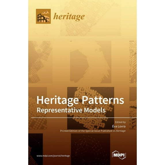 Heritage Patterns: Representative Models, (Hardcover)
