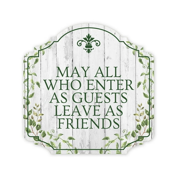 Heritage Plus May All Who Enter as Guests Leave as Friends Wall or Door Sign | Home Entrance Decoration - Small