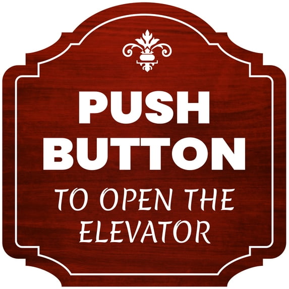 Heritage Plus Push Button To Open The Elevator Wall or Door Sign | Public Spaces Signage - Medium