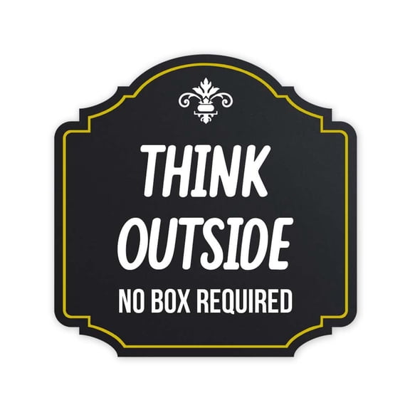 Heritage Plus Think Outside No Box Required Wall or Door Sign | Funny Classroom Decor - Small