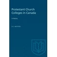 thumbnail image 1 of Heritage Protestant Church Colleges in Canada: A History, (Paperback), 1 of 1