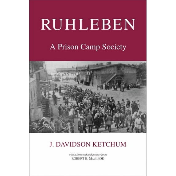 Heritage Ruhleben: A Prison Camp Society, (Paperback)