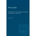 thumbnail image 1 of Heritage The Loner: Three Sketches of the Personal Life and Ideas of R.B. Bennett, 1870-1947, (Paperback), 1 of 1