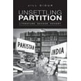 thumbnail image 1 of Heritage Unsettling Partition: Literature, Gender, Memory, (Paperback), 1 of 1