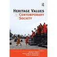 thumbnail image 1 of Pre-Owned Heritage Values in Contemporary Society (Hardcover 9781598744453) by George S Smith, Phyllis Mauch Messenger, Hilary A Soderland, 1 of 1