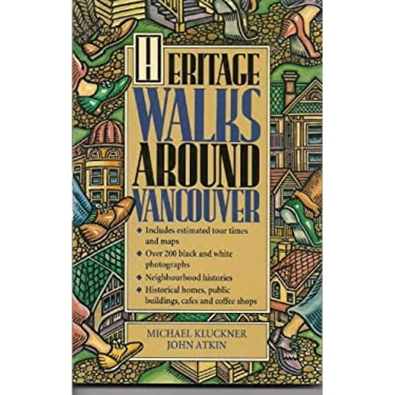 Pre-Owned Heritage Walks Around Vancouver (Paperback) 9781551100364