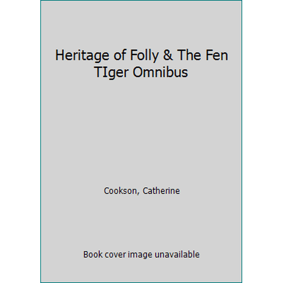 Pre-Owned Heritage of Folly & The Fen TIger Omnibus (Unknown) 055214701X 9780552147019