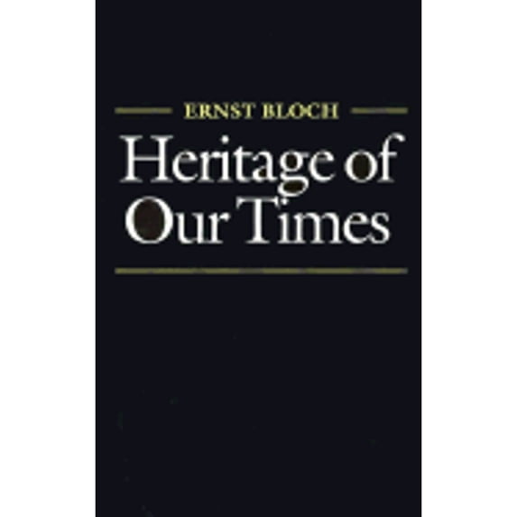 Pre-Owned Heritage of Our Times (Hardcover) 0520070577 9780520070578