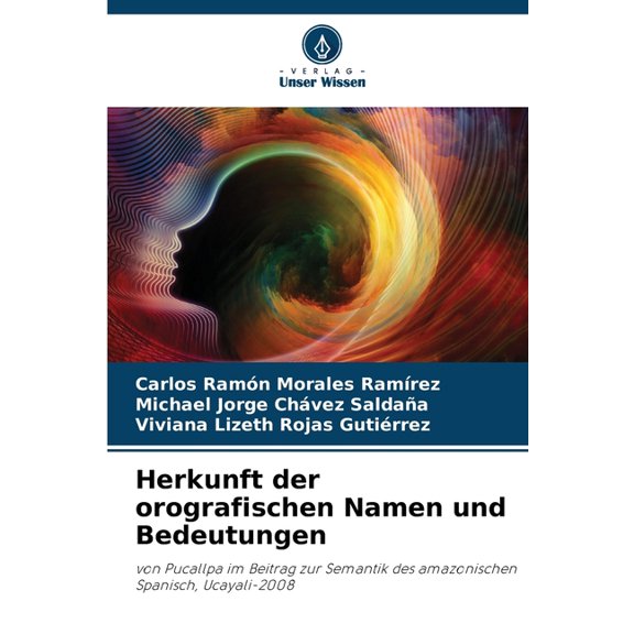 Herkunft der orografischen Namen und Bedeutungen, (Paperback)