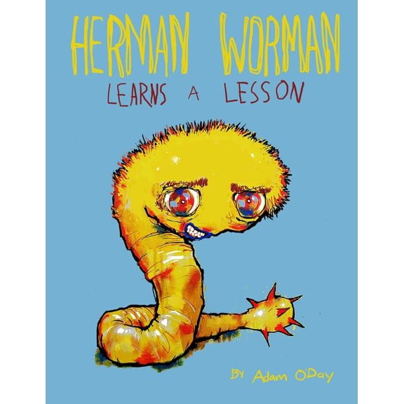 Herman Worman Learns a Lesson, (Paperback)