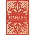 thumbnail image 1 of Pre-Owned Hermanas: Deepening Our Identity and Growing Our Influence (Paperback) 0830845615 9780830845613, 1 of 1