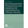 thumbnail image 1 of Hermeneutischer Positivismus Und Dialektischer Essentialismus Vilfredo Paretos, (Paperback), 1 of 1