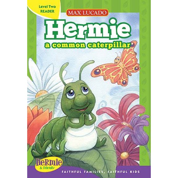 Pre-Owned Hermie, a Common Caterpillar (Hardcover) 1400317479 9781400317479
