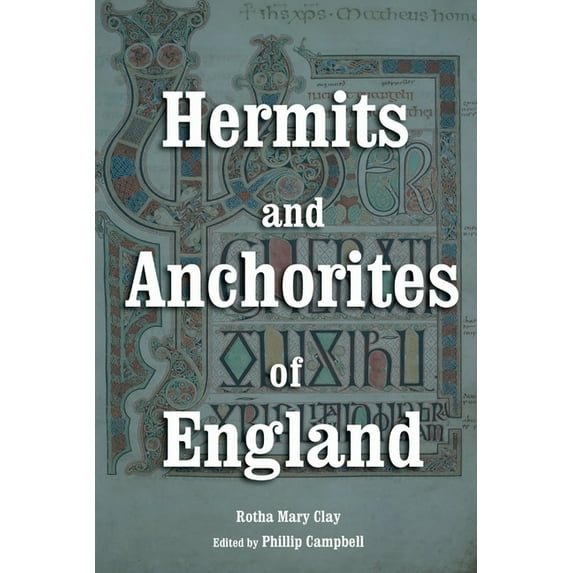 Hermits and Anchorites of England (Paperback)