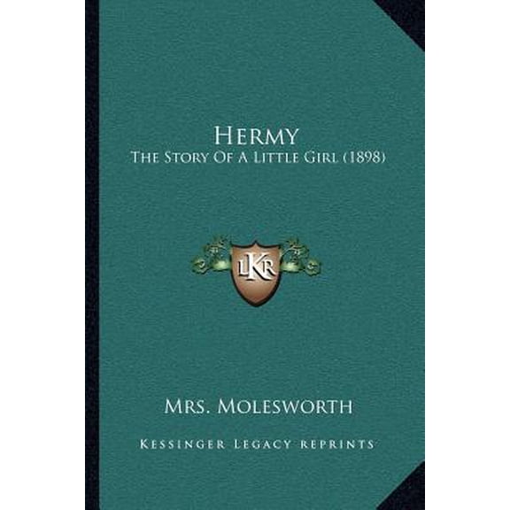 Hermy: The Story of a Little Girl (1898) Paperback