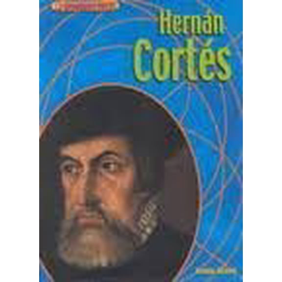 Pre-Owned Hern?n Cort?s (Hardcover) 1403402434 9781403402431