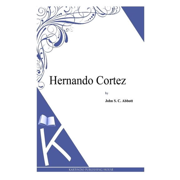 Hernando Cortez