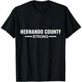 thumbnail image 1 of Hernando County Strong Community Strength Prayer Support T-Shirt, 1 of 3