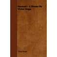 thumbnail image 1 of Hernani - A Drama By Victor Hugo (Paperback), 1 of 1