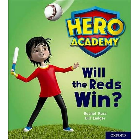Hero Academy: Oxford Level 2, Red Book Band: Will The Reds Win?