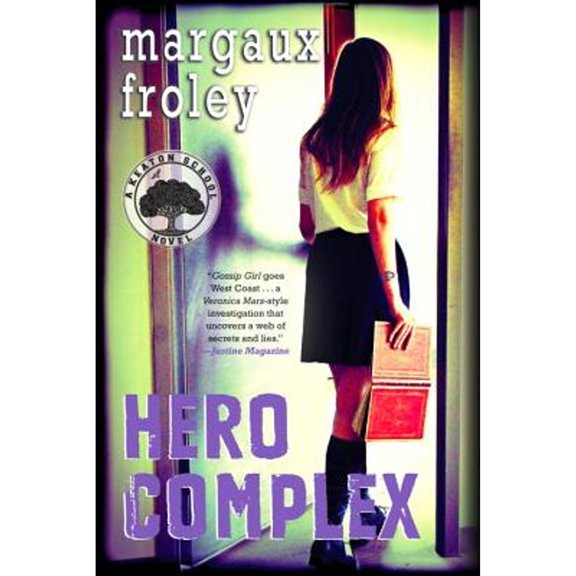 Pre-Owned Hero Complex (Hardcover) 1616953209 9781616953201