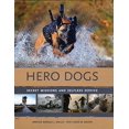 thumbnail image 1 of Pre-Owned Hero Dogs : Secret Missions and Selfless Service (Hardcover) 9780785832058, 1 of 1