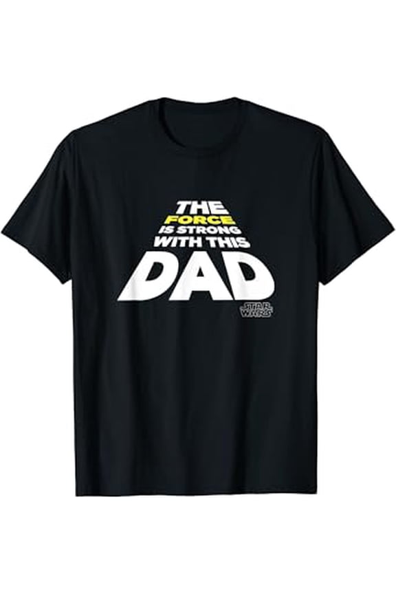 Hero Father's Day The Force Is Strong With This Dad T-Shirt Unisex S To 5XL, Unisex T-Shirt
