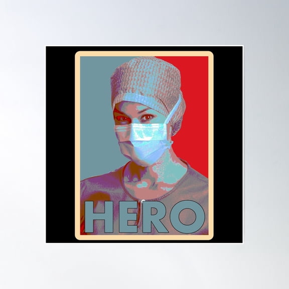 Hero Healthcare Worker Poster Wall Art, Modern Wall Decor, 16x16 UNFRAMED
