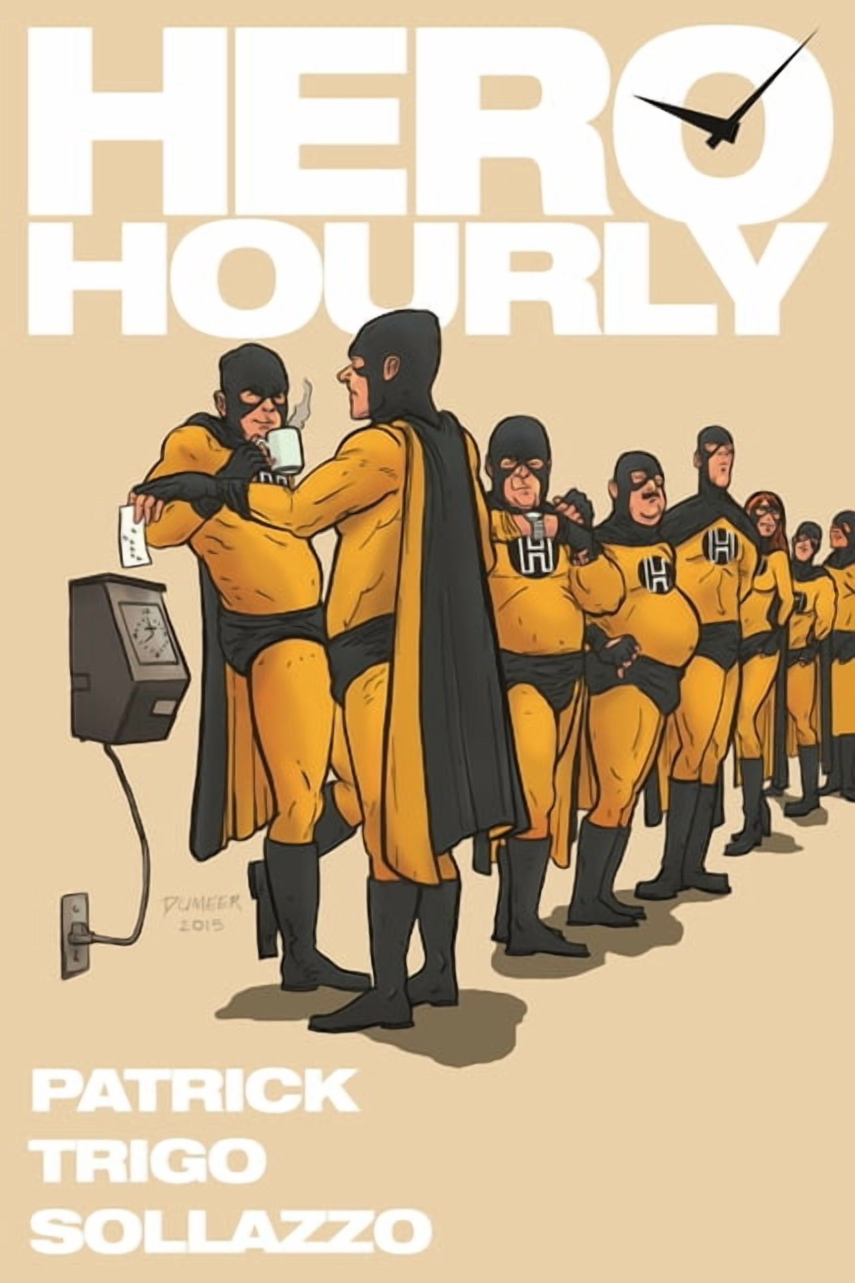Hero Hourly, (Paperback)