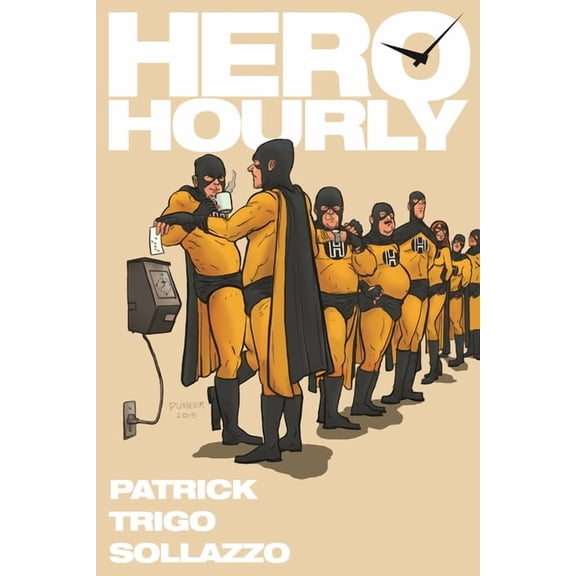 Hero Hourly, (Paperback)