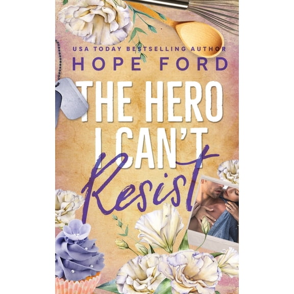 The Hero I Can't Resist: Special Edition Cover, (Paperback)