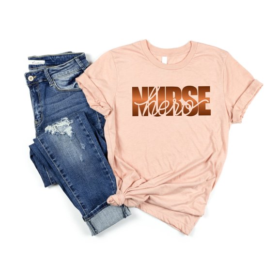 Hero Nurse Shirt - Nurse T-shirt - Nurse Tees - Unisex - Cute Nurse Shirts - Nurse Appreci