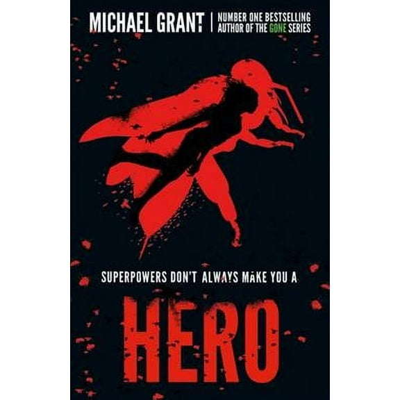 Hero (Paperback) by Michael Grant