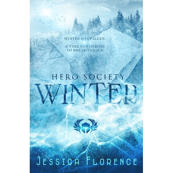 The Hero Society Seasons Winter, Book 5, (Paperback)