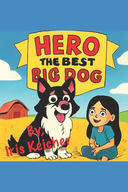 Hero The Best Big Dog, (Paperback)