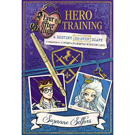 Pre-Owned Ever After High: Hero Training: A Destiny Do-Over Diary (Hardcover) 0316401390 9780316401395