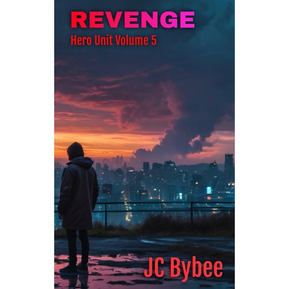 Hero Unit 2nd Edition Revenge, Book 5, (Paperback)