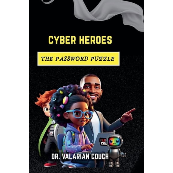 Hero's Hero's Cyber Code; The Password Puzzle, Book 1, (Paperback)
