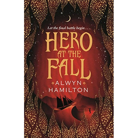 Hero at the Fall (Rebel of the Sands, Bk. 3)