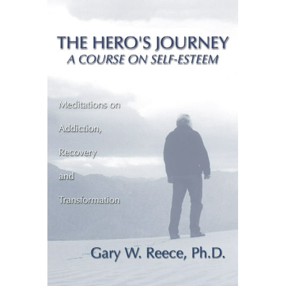 Hero's Journey: A Course on Self-Esteem (Paperback)