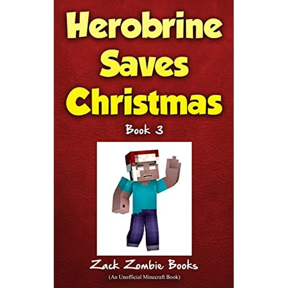 Pre-Owned Herobrine Saves Christmas Paperback Zack Zombie Books