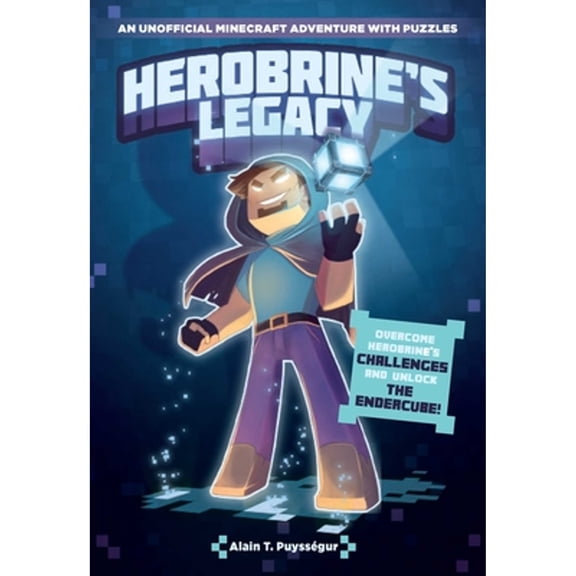 Pre-Owned Herobrine's Legacy: An Unofficial Minecraft Adventure with Puzzles