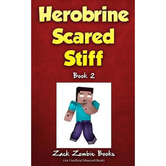Pre-Owned Herobrine Scared Stiff (Paperback) 1943330247 9781943330249