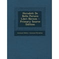 thumbnail image 1 of Herodoti de Bello Persico Libri Novem Paperback Edition - Primary Source, 1 of 1