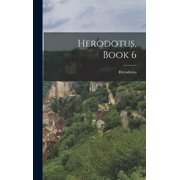 Herodotus, Book 6, Hardcover