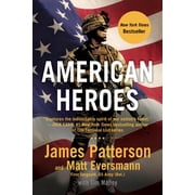 American Heroes From the #1 Bestselling Authors of Walk in My Combat Boots Paperback