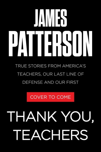Heroes Among Us Thank You, Teachers: True Stories from America's Teachers, Our Last Line of Defense and Our First Line of Hope, (Paperback)