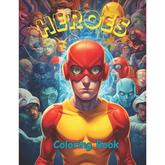 Heroes Coloring Book, (Paperback)