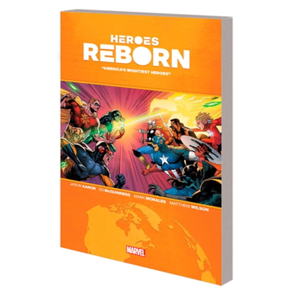 Pre-Owned Heroes Reborn: America's Mightiest Heroes (Paperback) 1302929577 9781302929572