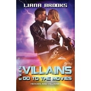 Heroes & Villains Even Villains Go To The Movies, Book 2, Paperback